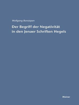 cover image of Der Begriff der Negativität in den Jenaer Schriften Hegels